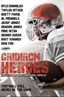 The Hill Chris Climbed: The Gridiron Heroes Story
