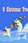 O' Christmas Tree