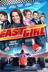 Fast Girl : La Fille Du Pilote