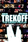 Trekoff: The Motion Picture
