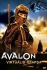 Avalon - Virtuális csapda