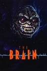 The Brain (1988) – B&S About Movies