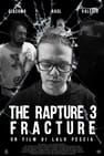 The Rapture 3 - Fracture