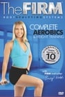 The Firm - Body Sculpting System 2 - Complete Aerobics & Weight Training