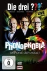 Die drei ??? LIVE – Phonophobia – Sinfonie der Angst