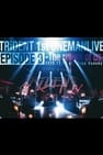 TRiDENT 1st ONEMAN LIVE EPISODE 0 - the return of us