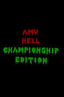 AMV Hell: Championship Edition