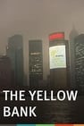 The Yellow Bank