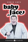 Chris Cope: Baby Face