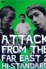 ATTACK FROM THE FAR EAST 2