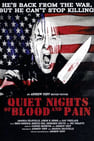 Quiet Nights Of Blood And Pain