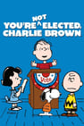 Non sei stato eletto, Charlie Brown!