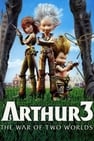 Arthur 3: Războiul celor două lumi