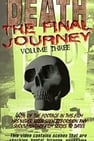 Death The Final Journey Vol. 3