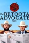 The Betoota Advocate Presents
