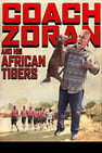 Zoran y los tigres del gol