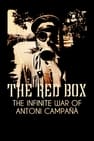 The Red Box: The Infinite War of Antoni Campañà