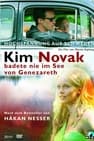 Kim Novak Never Swam in Genesaret's Lake
