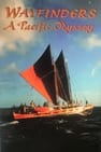 Wayfinders: A Pacific Odyssey