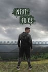 Next to Us