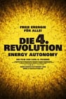 Die 4. Revolution - Energy Autonomy