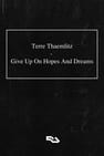Terre Thaemlitz: Give Up On Hopes And Dreams