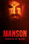 Manson: Summer of Blood