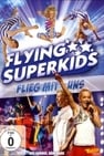 Flying Superkids Flies with Us
