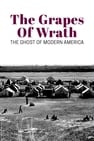 The Grapes of Wrath: The Ghost of Modern America