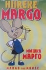 Margo the Mouse