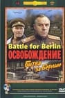 Liberacion La Batalla de Berlin (Osvobozhdenie Part 4)