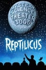 Mystery Science Theater 3000: Reptilicus