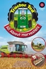 Tractor Ted All About Harvesters