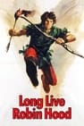 Long Live Robin Hood