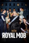 Royal Mob