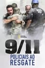 9/11: Policiais ao Resgate