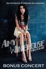 Amy Winehouse - An Intimate Evening in London