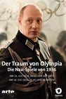 The Olympic Dream: 1936 Nazi Games