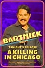 Joe Bartnick: A Killing in Chicago