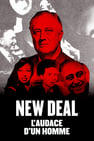 The New Deal: The Man Who Changed America
